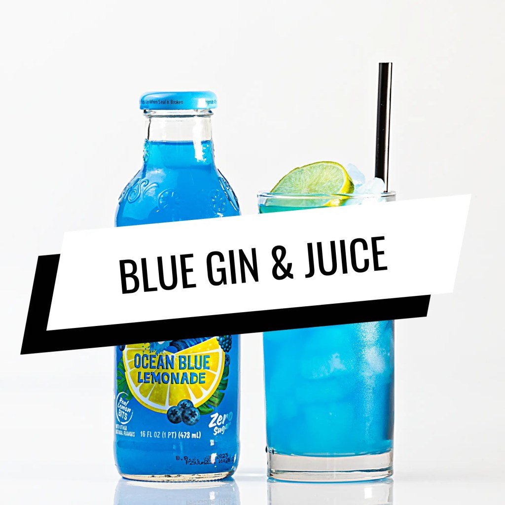 Blue Gin And Juice