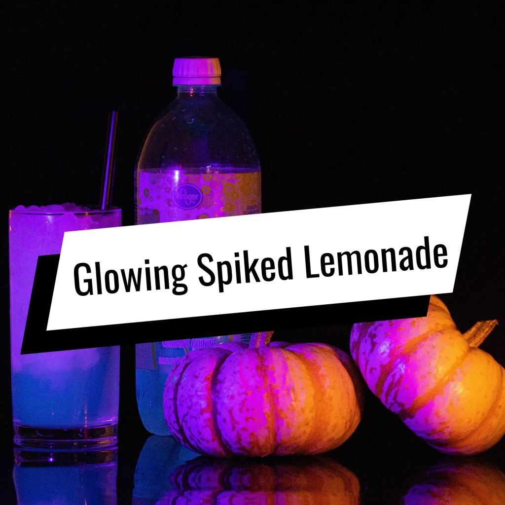 Glowing Spiked Lemonade