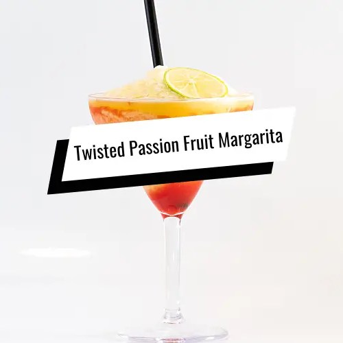 Twisted Passion Fruit Margarita