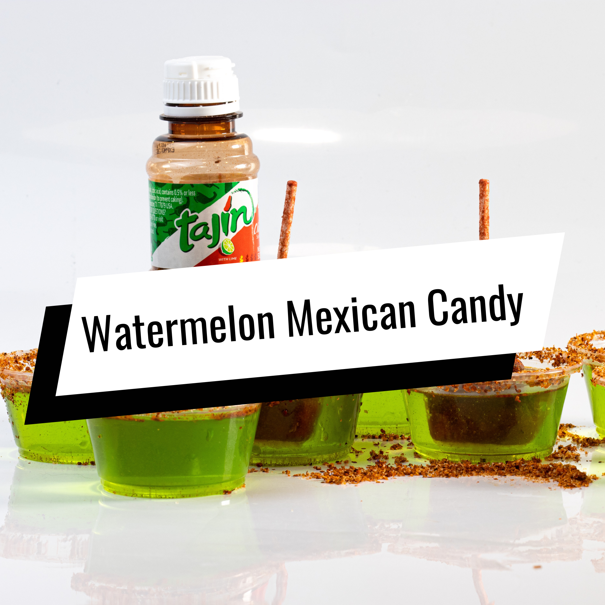 Watermelon Mexican Candy jello shot recipe