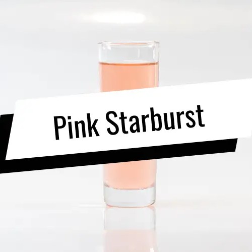 pink starburst shot recipe