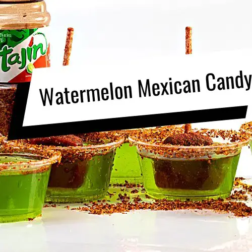 Watermelon Mexican Candy jello shot
